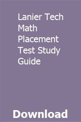 Lanier tech math placement test study guide. - The preparatory manual of black powder and pyrotechnics version 14.