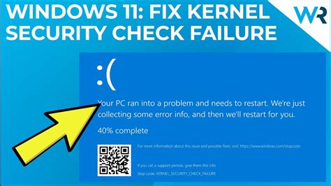 Laptop Error Kernel Security Check Failure How to fix kernel security