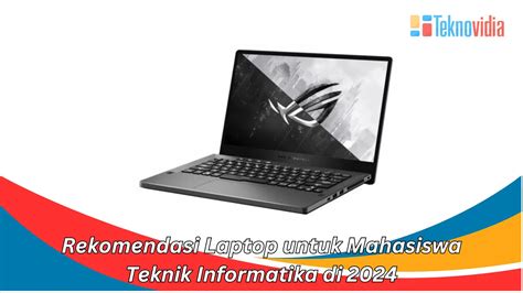 Laptop Untuk Teknik Informatika