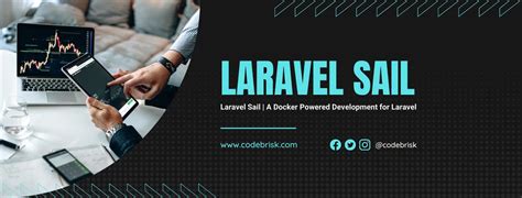 Laravel Sail - A Docker Based Development Environment - CodeBrisk