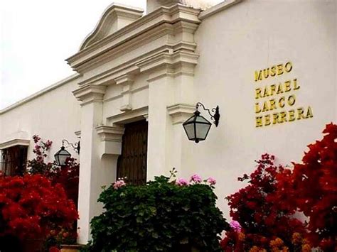 Larco museum. Scorecard. Value 4.0. Facilities 5.0. Atmosphere 4.0. How we rank things to do. Named after the collector and father of Peruvian archaeology, Rafael Larco Hoyle, the Museo Larco boasts the world's ... 