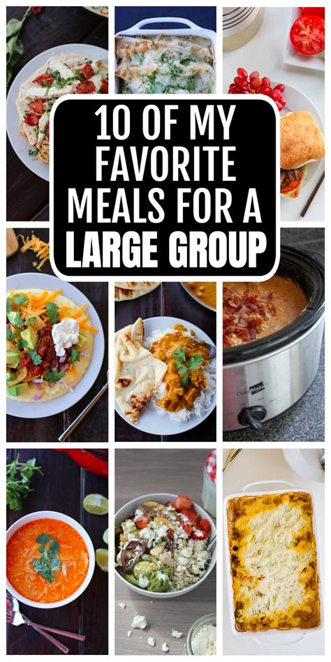 Large group meal recipes. Looking for a specific dinner idea? Browse these sub-categories to find the best recipe: · Beef Dinners · Casseroles · Chicken Dinners · One Pot Meals &... 