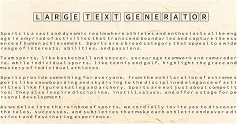 Large text file generator.  large&prime;ness, n.  It often implies exceeding the normal or average ...