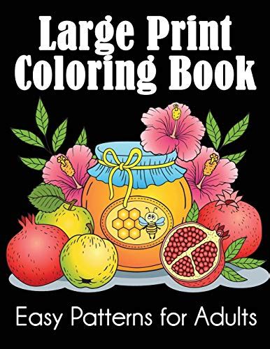 Download Large Print Coloring Book Easy Patterns For Adults By Dylanna Press