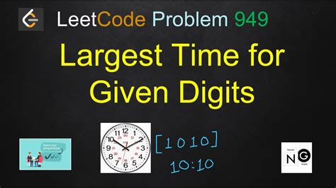 Largest time for given digits java.  Intuitions, example walk through, an...
