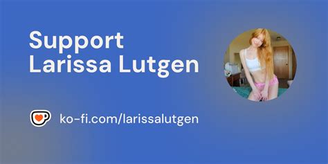 Larissalutgen Onlyfans Leaked [SEX VIDEO] 🍆 75 Pics