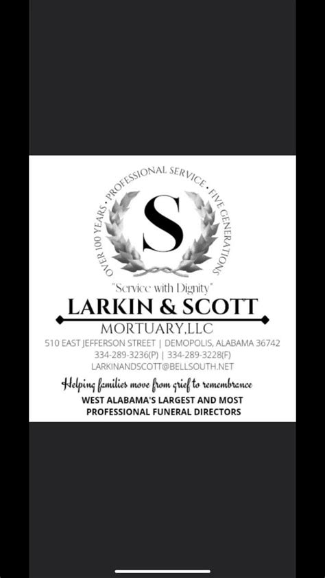 Larkin scott funeral home.  Larkin & Scott Funeral Home has been providing funeral services ...