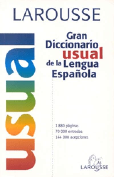 Larousse gran diccionario usual de la lengua española. - Modern biology study guide answers 17 3.