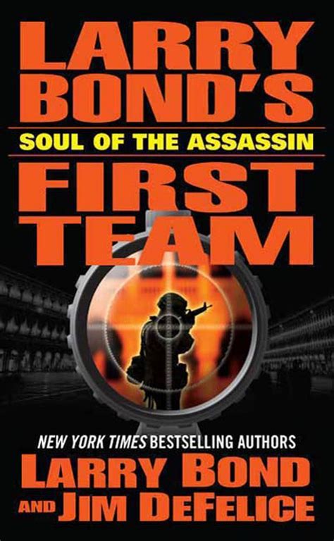 Larry Bond s First Team Soul of the Assassin
