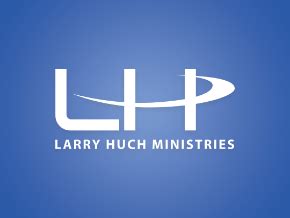 Larry huch ministries. Things To Know About Larry huch ministries. 