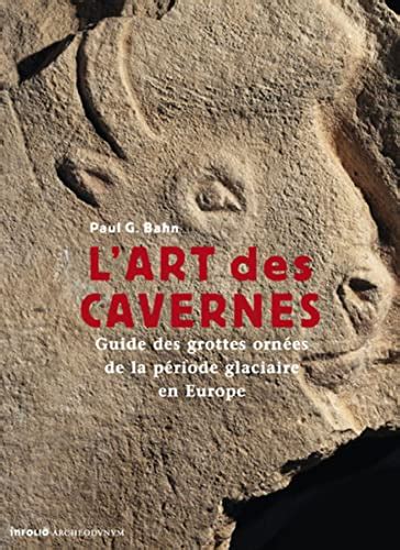 Lart des cavernes guide des grottes ornees de la periode glaciaire en europe. - Manual for a honda 300 atv.