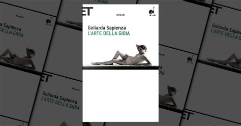 Read Larte Della Gioia By Goliarda Sapienza