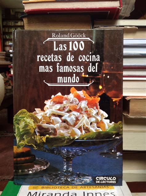 Las 100 recetas mas famosas del mundo. - Discovering great singers of classic pop a new listener s guide to the sounds and lives of the top performers.