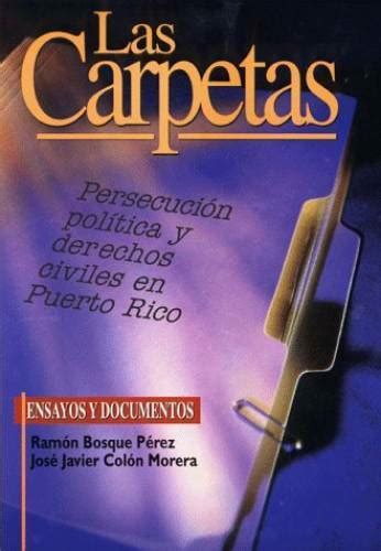 Las carpetas: persecución política y derechos civiles en puerto rico. - Opel astra cde 00 owners manual.