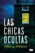 Las chicas ocultas (SUMA) : Whitney, Rebecca, Carballeira