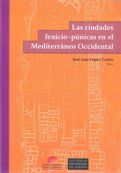 Las ciudades fenicio-púnicas en el mediterráneo occidental. - Las ciudades fenicio-púnicas en el mediterráneo occidental.