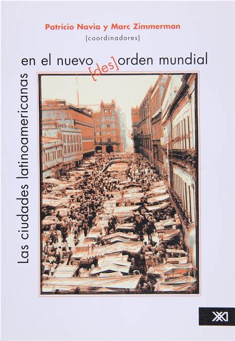 Las ciudades latinoamericanas en el nuevo des orden mundial. - Power primer a nontechnical guide from generation to end use.