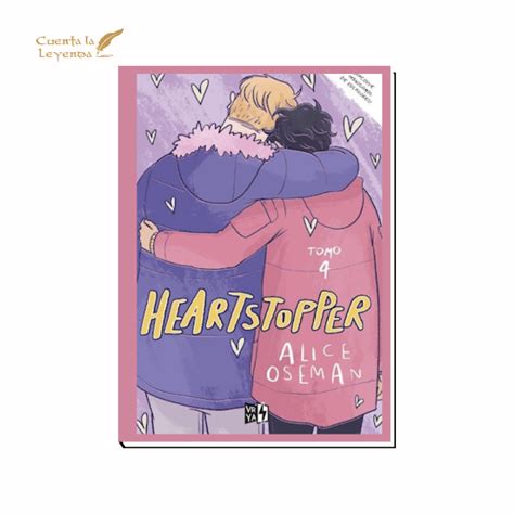 Las páginas de Erick: Heartstopper: Tomo 4 - Alice Oseman - Blogger