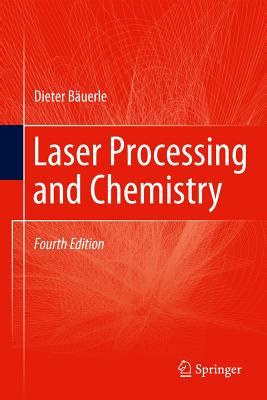 Full Download Laser Processing And Chemistry By Dieter Buerle