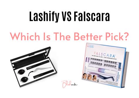 Lashify and Falscara are among the most sought-after D