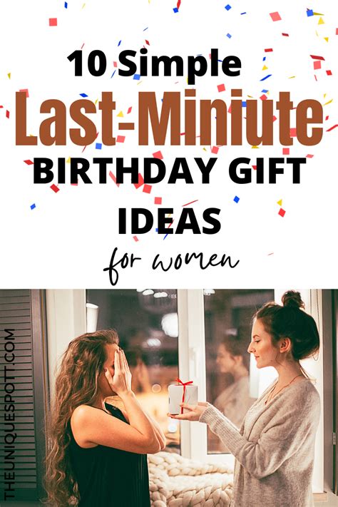 Last Minute Birthday Gifts For Female Friend