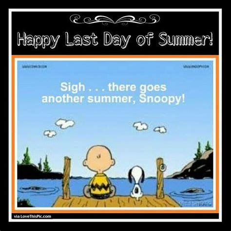 Last day of summer. According to the meteorological definition, the seasons begin on the first day of the months that include the equinoxes and solstices. In the Northern Hemisphere, for example, spring runs from March 1 to May 31; summer runs from June 1 to August 31; fall (autumn) runs from September 1 to November 30; and. winter runs from December 1 to February ... 