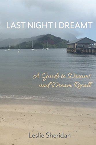Last night i dreamt a guide to dreams and dream recall. - Volume licensing guide enrollment for education solutions.