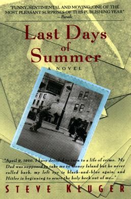 Full Download Last Days Of Summer By Steve Kluger