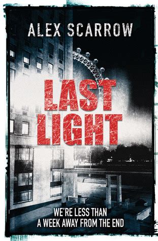 Full Download Last Light Last Light 1 By Alex Scarrow