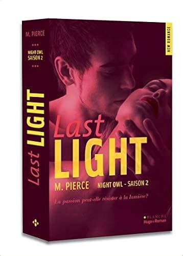 Read Online Last Light Night Owl 2 By M Pierce