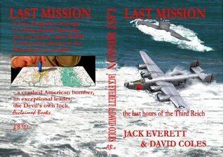 Read Last Mission By Jack Everett