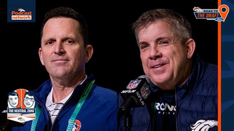 Late nights, position clusters and “a lot of work”: Sean Payton and George Paton’s pre-draft dash has been a football get-to-know-you
