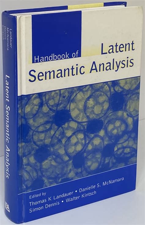 Latent semantic indexing handbook what you must know about latent semantic analysis. - 30 days to getting over the dork you used to call your boyfriend a heartbreak handbook.