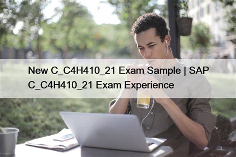 Latest C-C4H410-21 Exam Experience