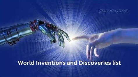 Latest discoveries and inventions