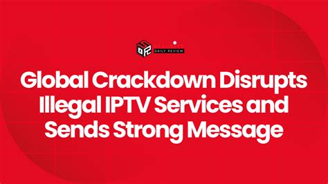 Latest iptv crackdown.  Jan 27, 2025 · The recent crackdown on illegal IP...