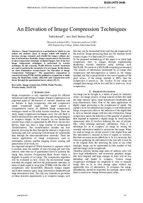 Latest video compression techniques.  Abstract Video compression has underg...