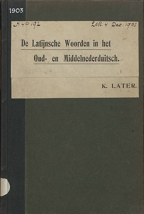 Latijnsche woorden in het oud  en middelnederduitsch. - The couples survival workbook by david olsen.