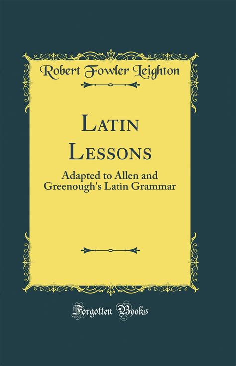 https://ts2.mm.bing.net/th?q=Latin%20lessons:%20adapted%20to%20Allen%20and%20Greenough's%20Latin%20grammar|Robert%20Fowler%20Leighton