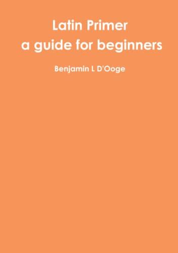 Latin primer a guide for beginners by benjamin l dooge. - Una guida passo passo alla coltivazione e alla visualizzazione dei bonsai.