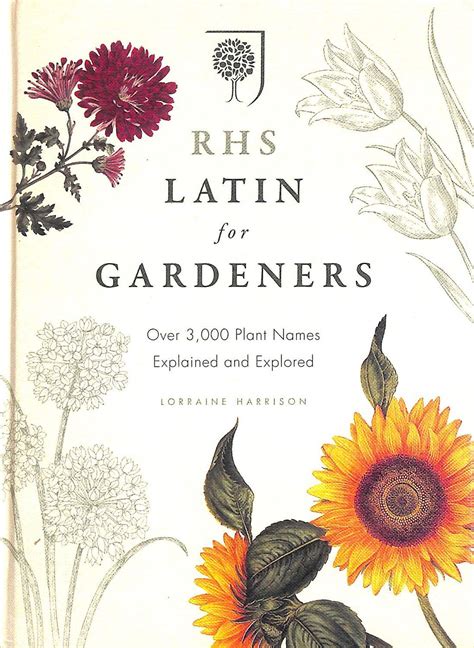 Full Download Latin For Gardeners Over 3000 Plant Names Explained And Explored By Lorraine Harrison