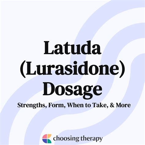 Latuda dosage: Strengths, form, when to take, and more - Medical …