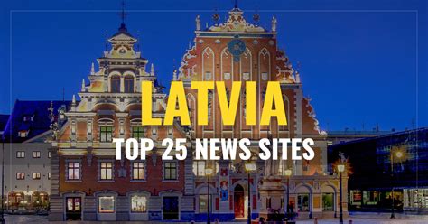 Latvia Latest News & Developments IOL