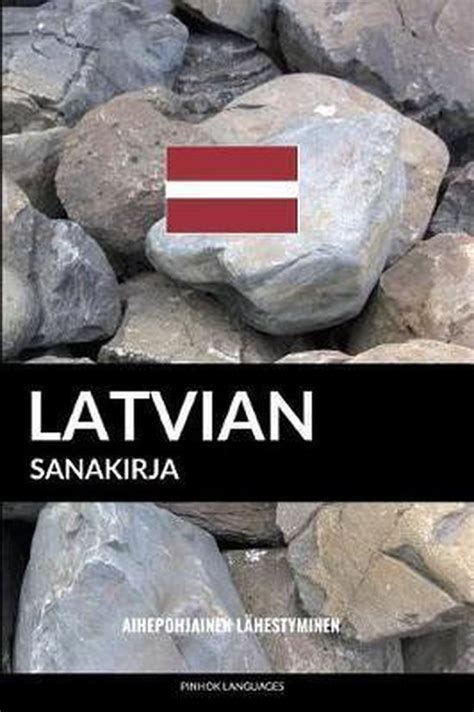 Latvian sanakirja Aihepohjainen lahestyminen