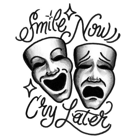 Jul 8, 2020 - Explore Arrow McGras's board "Smile now Cry later masks ", followed by 168 people on Pinterest. See more ideas about drama masks, theatre masks, mask tattoo. . 