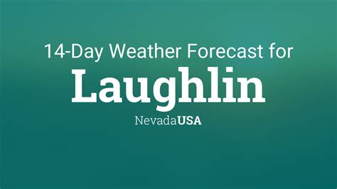 Laughlin weather forecast 14 day. Plan you week with the help of our 10-day weather forecasts and weekend weather predictions for Laughlin, Nevada ... Winds will be 14 mph from the N. 
