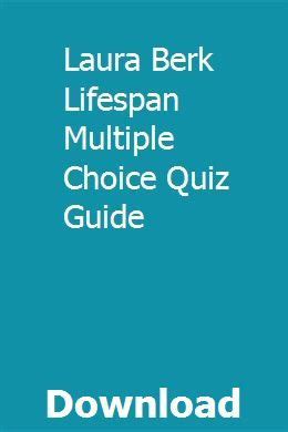 Laura berk lifespan multiple choice quiz guide. - Oracle8i para linux - edicion de aprendizaje c/cdr.