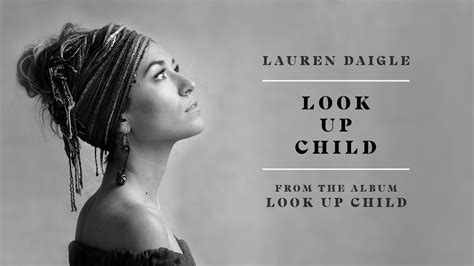 Full Download Lauren Daigle  Look Up Child By Lauren Daigle