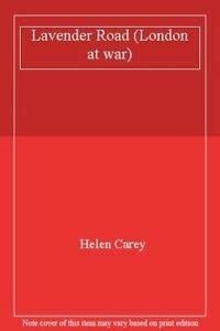 Download Lavender Road London At War By Helen  Carey