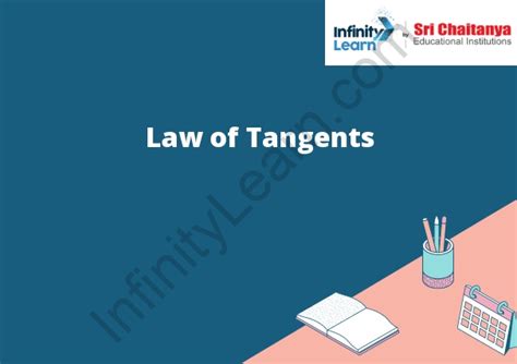 Law of Tangents - Infinity Learn